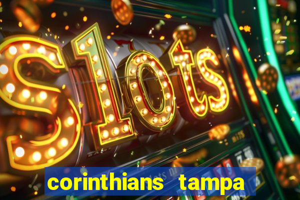 corinthians tampa da bola